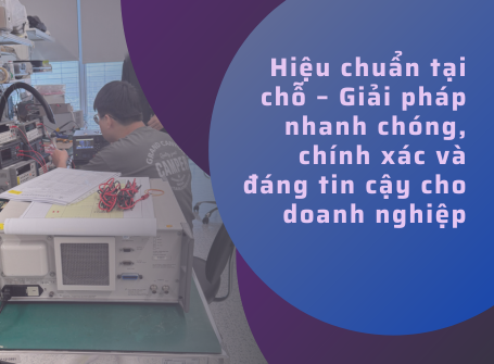 Hiệu chuẩn tại chỗ – Giải pháp nhanh chóng, chính xác và đáng tin cậy cho doanh nghiệp Alltest Co.,LTD 儀器維修 儀器買賣 儀器租賃 訊號隔離箱
